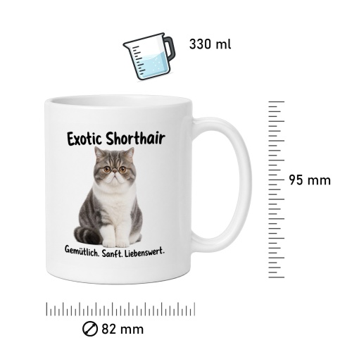 Tasse »Exotic Shorthair – Gemütlich. Sanft. Liebenswert.«
