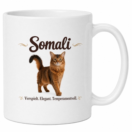 Tasse »Somali – Verspielt. Elegant....
