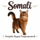 Tasse »Somali – Verspielt. Elegant. Temperamentvoll.«