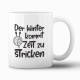Tasse "Zeit zu Stricken"