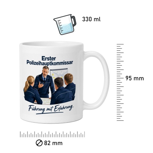 Tasse »Erster Polizeihauptkommissar – Führung mit Erfahrung«
