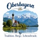 Tasse »Oberbayern – Tradition. Berge. Lebensfreude.«