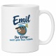 Tasse »Emil – Der Eifrige – macht später Pause. Vielleicht.«