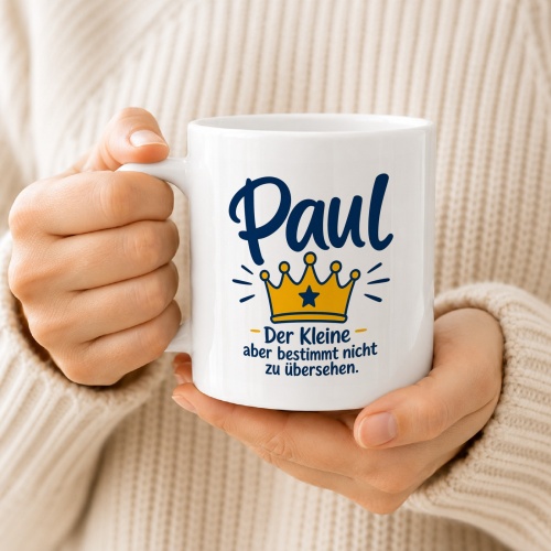 Tasse »Paul – Der Kleine, aber bestimmt nicht zu übersehen.«