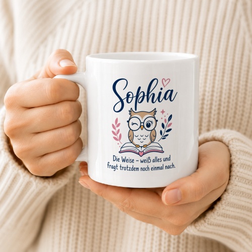 Tasse »Sophia Die Weise – weiß alles…«