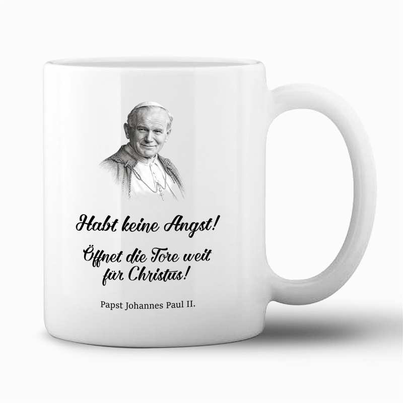 Tasse "Habt keine Angst"