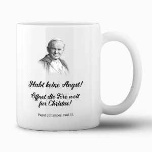 Tasse "Habt keine Angst"
