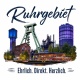 Tasse »Ruhrgebiet – Ehrlich. Direkt. Herzlich.«