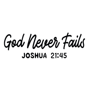 Tasse "God never fails"