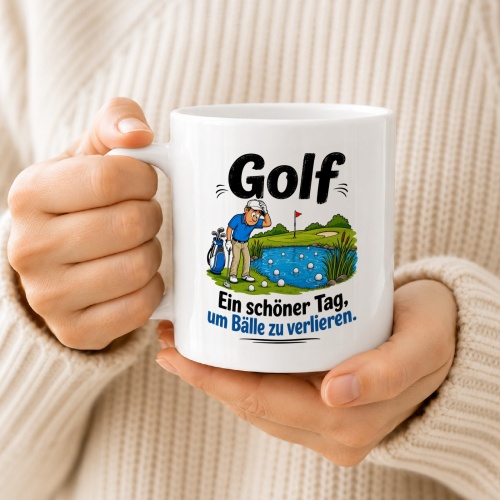 Tasse »Golf – Ein schöner Tag, um Bälle zu verlieren«