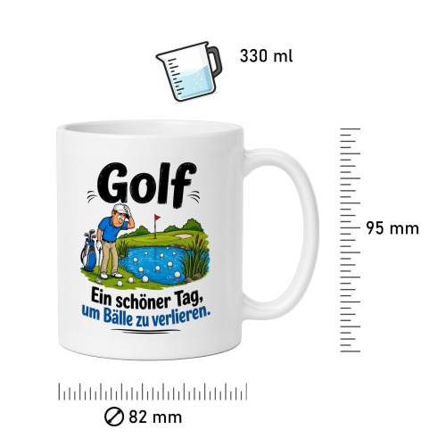 Tasse »Golf – Ein schöner Tag, um Bälle zu verlieren«