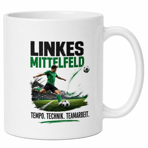Tasse »Linkes Mittelfeld – Tempo. Technik....
