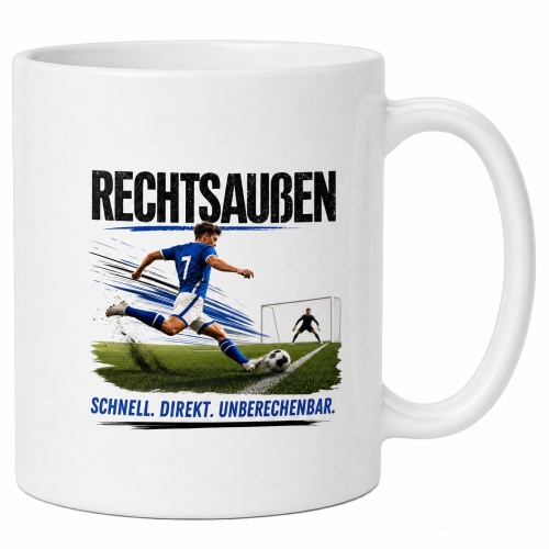 Tasse »Rechtsaußen – Schnell. Direkt....