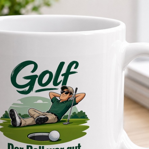 Tasse »Golf – Der Ball war gut. Das Loch stand falsch.«