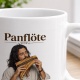 Tasse »Panflöte – Sanft. Natürlich. Sehnsuchtsvoll.«