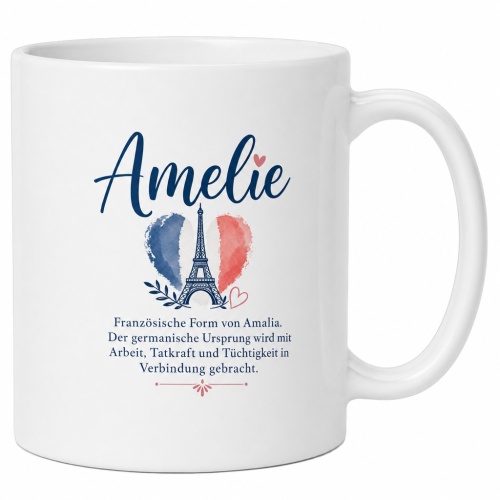 Tasse »Amelie – französischer Name &...
