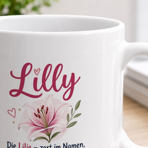Tasse »Lilly – zart im Namen, stark in der Meinung«