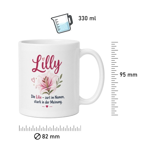 Tasse »Lilly – zart im Namen, stark in der Meinung«
