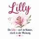 Tasse »Lilly – zart im Namen, stark in der Meinung«