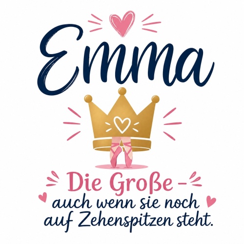 Tasse »Emma – Die Große, auch wenn sie noch auf Zehenspitzen steht«