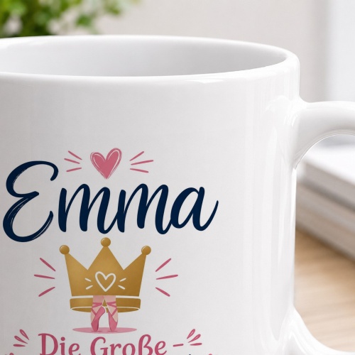 Tasse »Emma – Die Große, auch wenn sie noch auf Zehenspitzen steht«