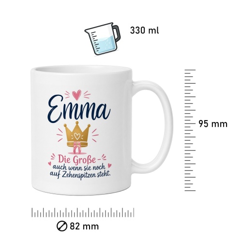 Tasse »Emma – Die Große, auch wenn sie noch auf Zehenspitzen steht«