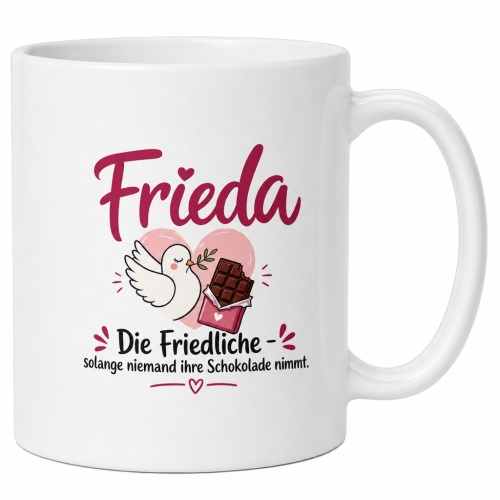 Tasse »Frieda – Die Friedliche –...