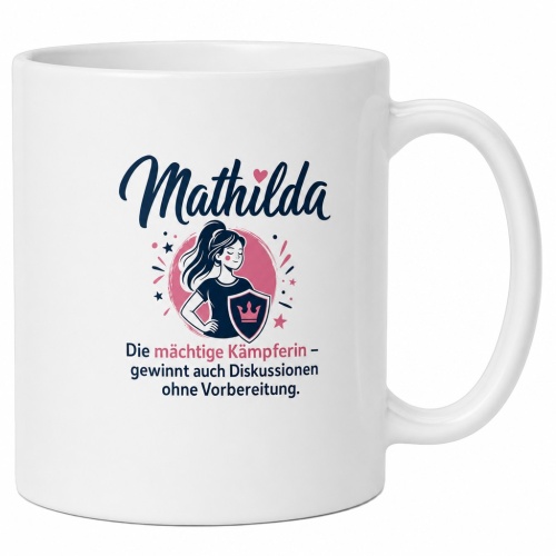 Tasse »Mathilda – Die mächtige...