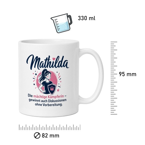 Tasse »Mathilda – Die mächtige Kämpferin«