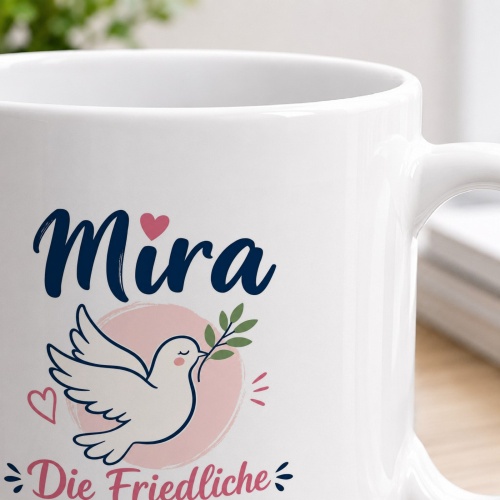 Tasse »Mira – Die Friedliche«