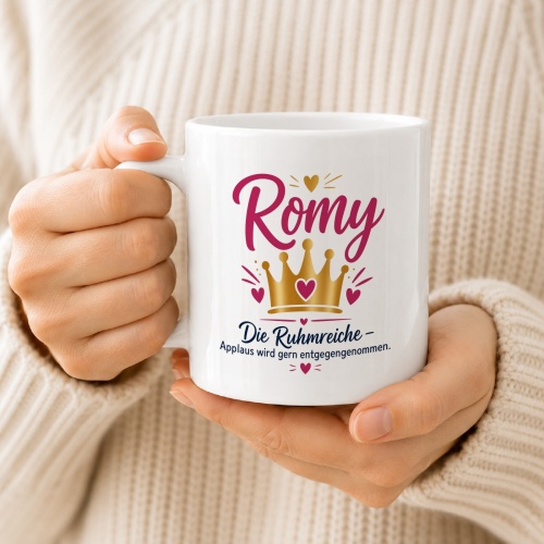 Tasse »Romy – Die Ruhmreiche – Applaus wird gern entgegengenommen«