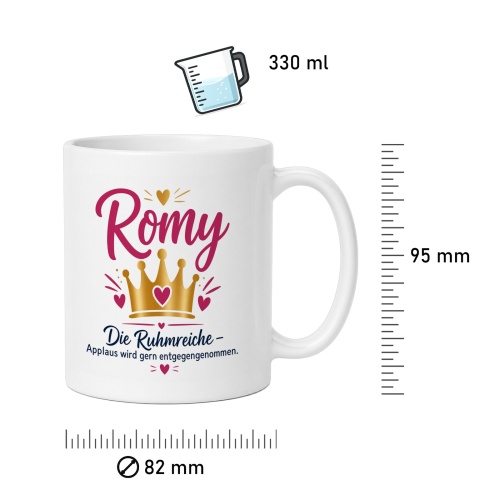 Tasse »Romy – Die Ruhmreiche – Applaus wird gern entgegengenommen«