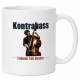 Tasse »Kontrabass. Fundament. Tiefe. Charakter.«