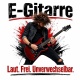 Tasse »E-Gitarre – Laut. Frei. Unverwechselbar.«