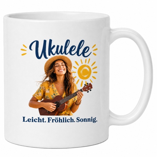 Tasse »Ukulele – Leicht. Fröhlich....