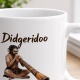 Tasse »Didgeridoo – Tief. Erdverbunden. Ursprünglich.«