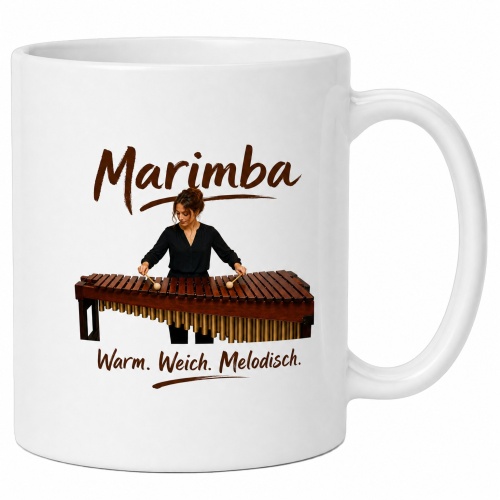 Tasse »Marimba – Warm. Weich. Melodisch.«