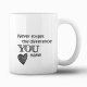 Tasse "The difference you make"