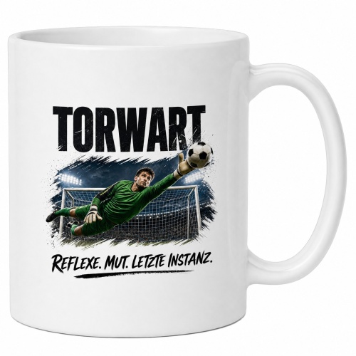 Tasse »Torwart – Reflexe. Mut. Letzte...