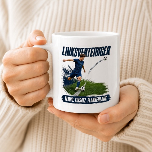 Tasse »Linksverteidiger. Tempo. Einsatz. Flankenlauf.«