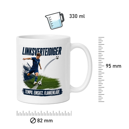 Tasse »Linksverteidiger. Tempo. Einsatz. Flankenlauf.«