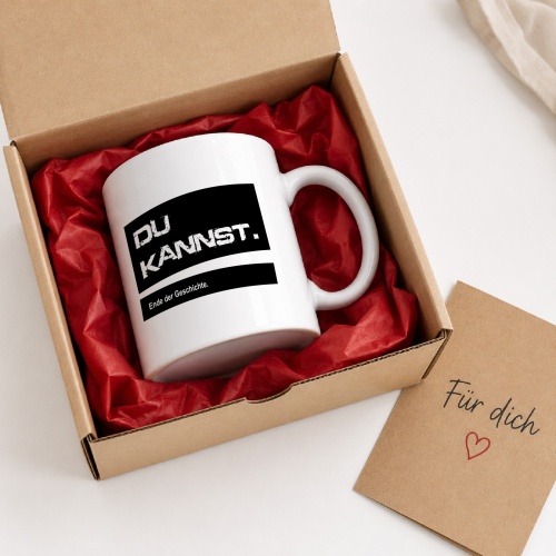 Tasse »Du kannst. Ende der Geschichte.«