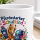 Tasse »Pferdestarkes Schulkind«