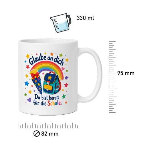 Tasse »Glaube an dich. Du bist bereit für die Schule.«