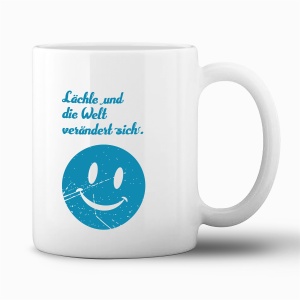 Tasse "Lächle und die Welt verändert...