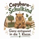 Tasse »Capybara-Schulkind – Ganz entspannt in die 1. Klasse«
