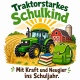 Tasse »Traktorstarkes Schulkind«
