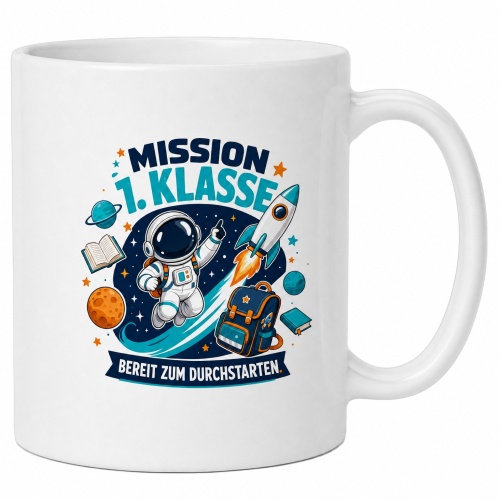Tasse »Mission 1. Klasse – bereit zum...