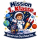 Tasse »Mission 1. Klasse – Bereit zum Durchstarten«