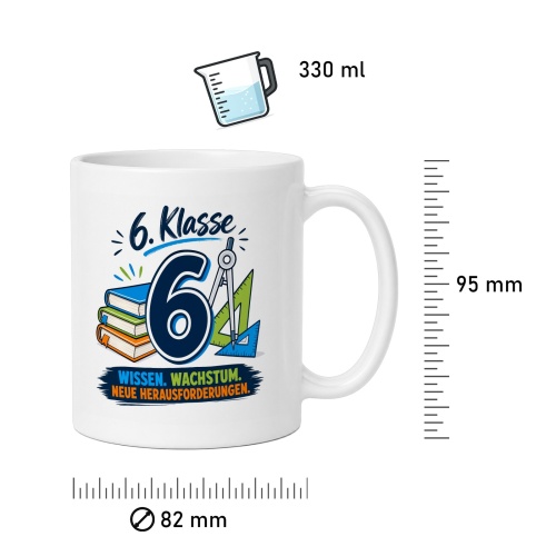 Tasse »6. Klasse – Wissen. Wachstum. Neue Herausforderungen.«